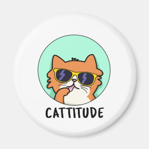 Imán Cattitude Funny Attitude Cat Pun