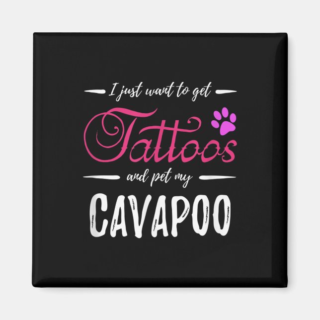 Imán Cavapoo Dog Lover Tattoo Divertida Perra Mamá Rega (Frente)