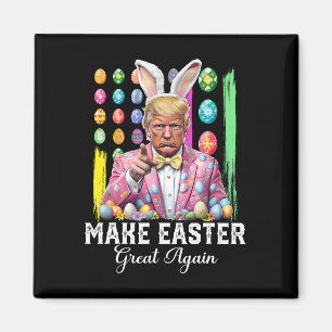 Imán Caza de huevos de conejo divertido Trump Make East