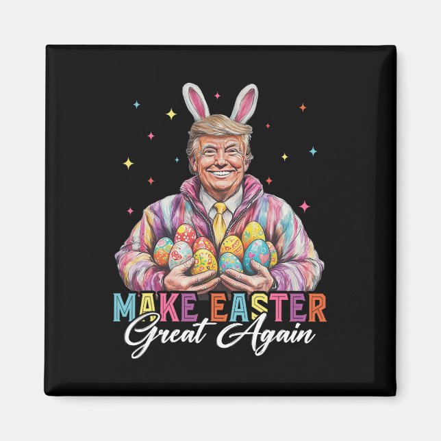 Imán Cazador de huevos de conejo divertido Trump Make E (Frente)