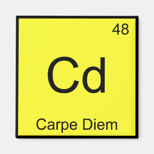 Imán Cd - Símbolo de elemento de química carpe diem T