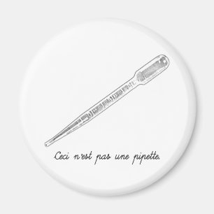 Imán Ceci N'est Pas Une Pipette