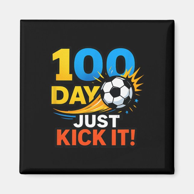 Imán Celebración de 100 días ¡Simplemente patealo! Expl (Frente)