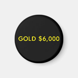 Imán Celebración del Mercado del Oro $6,000