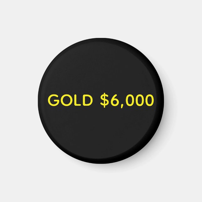 Imán Celebración del Mercado del Oro $6,000 (Frente)