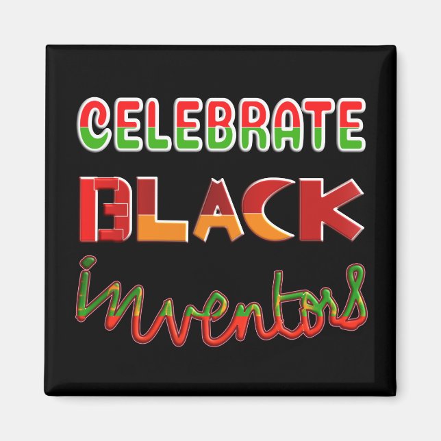 IMÁN CELEBRATE BLACK INVENTORS (Frente)