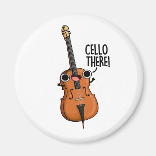 Imán Cello There Funny Music Pun