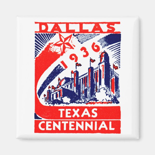 Imán Centenario de Dallas Texas en 1936 (Frente)