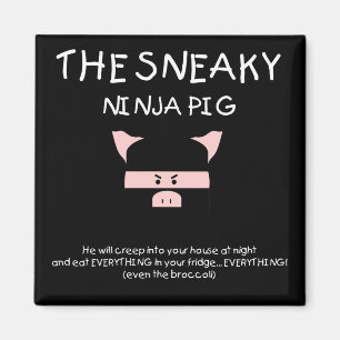 Imán Cerdo Sneaky Ninja