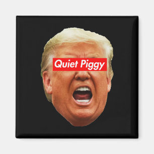 Imán Cerdo Tranquilo - Anti Trump