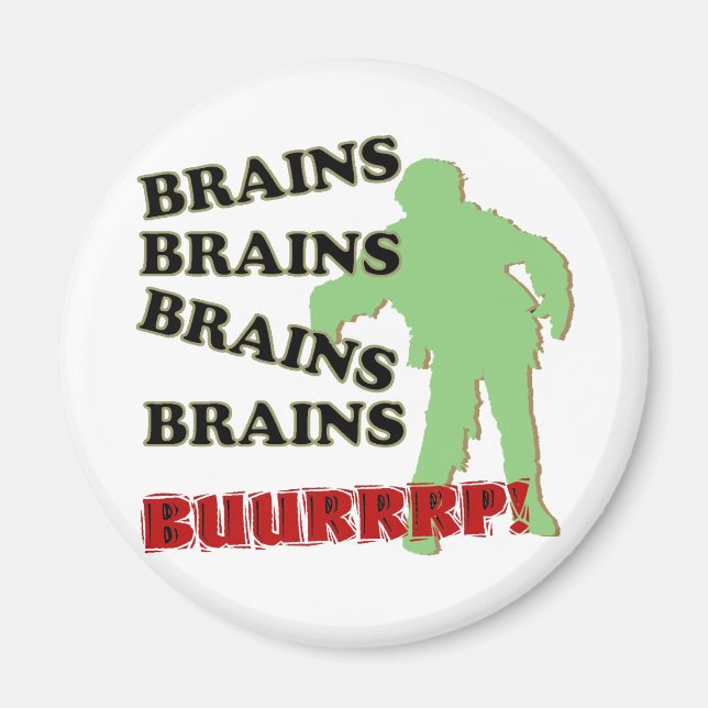 Imán Cerebros zombi Brains Brains Burp! (Frente)