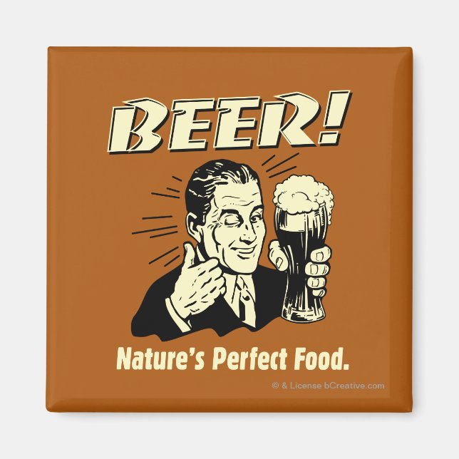 Imán Cerveza: La comida perfecta de la naturaleza (Frente)