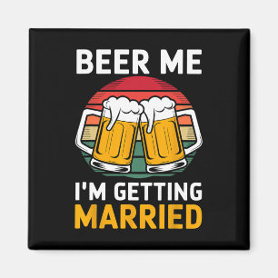 Imán Cerveza, me estoy casando con Groom Groomsmen