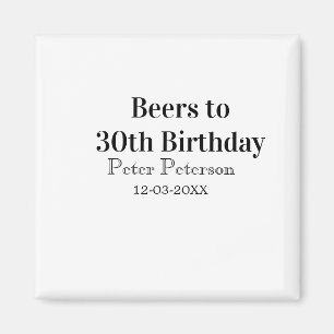 Imán Cervezas para cumpleaños 30 nombre fecha hombre el