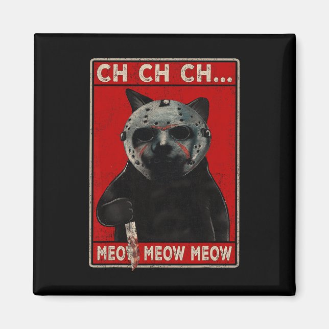 Imán CH CH CH CH...Meow Meow Meow (Frente)
