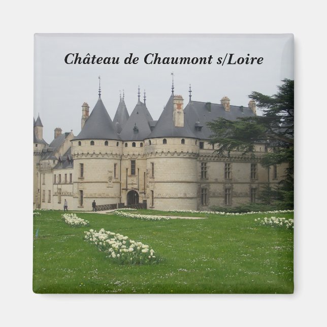 Imán Ch�teau de Chaumont s/Loire - (Frente)