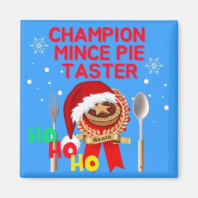 Imán Champion Mince Pie Taster - Santa (Frente)