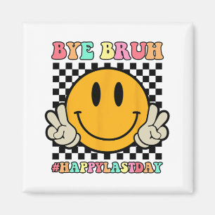 Imán Chao Chao Bruh Profesor Feliz Día De La Escuela Su