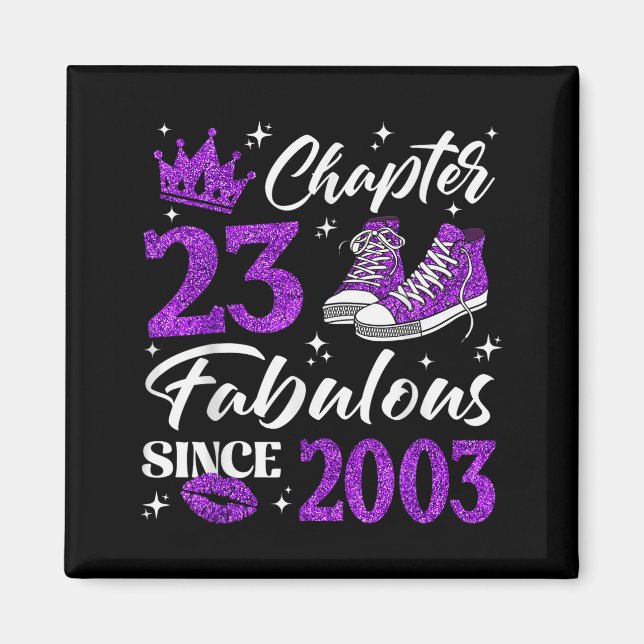 Imán Chapter 23 Fabulous Since 2003 23rd Birthday Women (Frente)