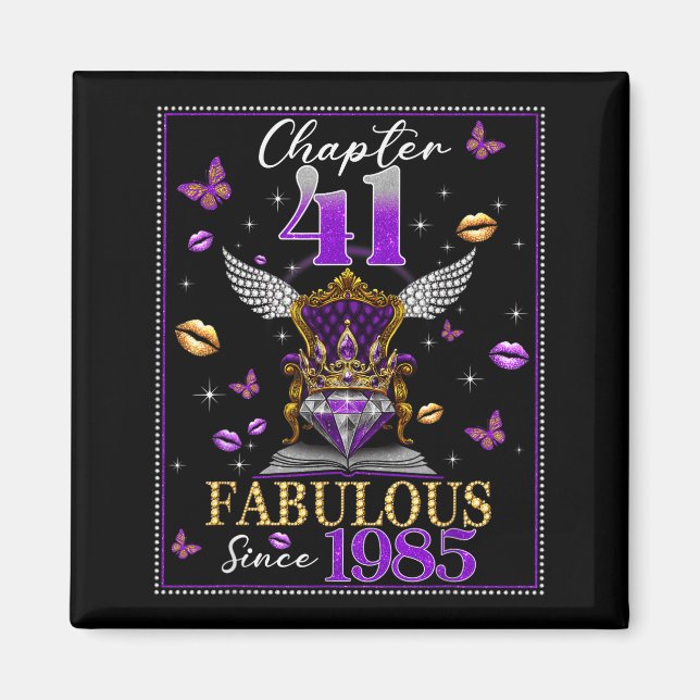 Imán Chapter 41 Fabulous Since 1985 41st Birthday Women (Frente)