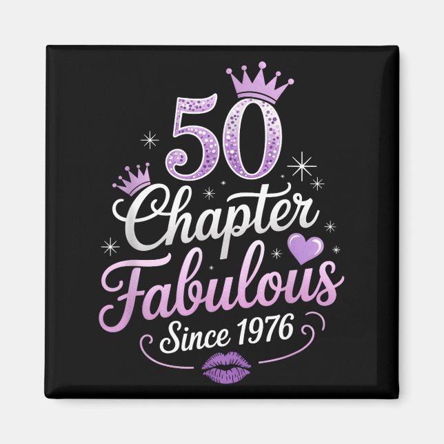 Imán Chapter 50 Fabulous Since 1976 50th Birthday Queen (Frente)