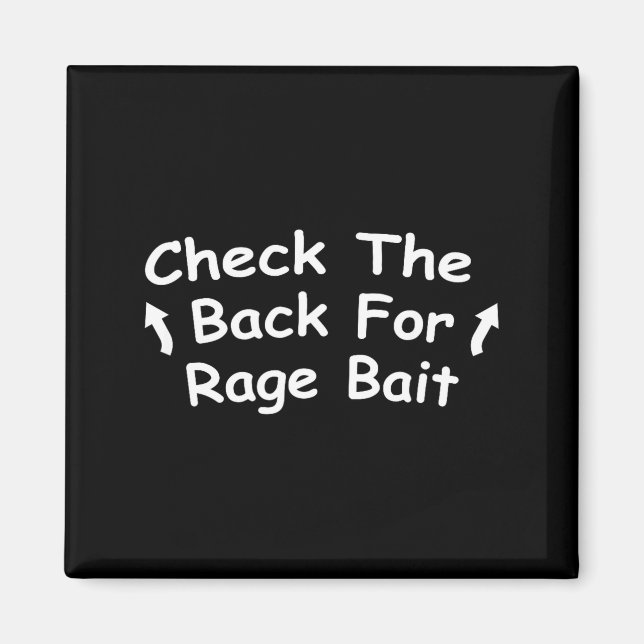 Imán Check Back For Rage Bait Funny Meme Gift  (Frente)