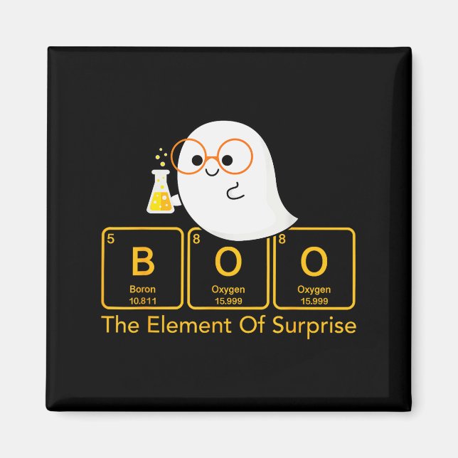 Imán Chemistry Boo The Element Of Surprise Cute Chemist (Frente)