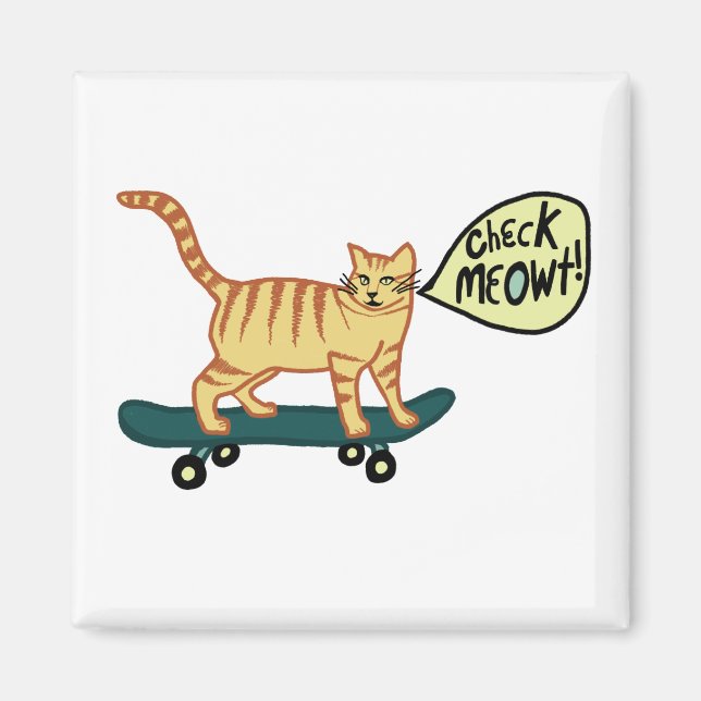 Imán ¡Chequea a Meowt! Skateboarding Tabby Cat (Frente)