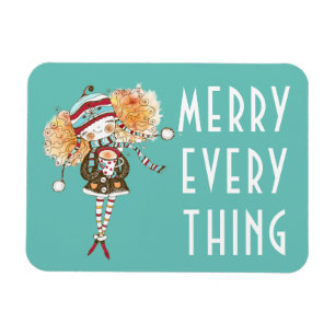 Imán Chica caprichoso Merry Everything Navidades