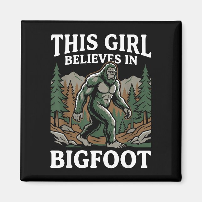 Imán Chica creyente de Bigfoot sasquatch bosque críptid (Frente)
