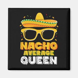 Imán Chica de familia de reina promedio nacho Cinco De 