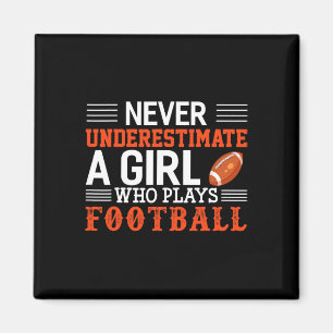 Imán Chica De Fútbol Nunca Subestima A Un Chica Que Jue