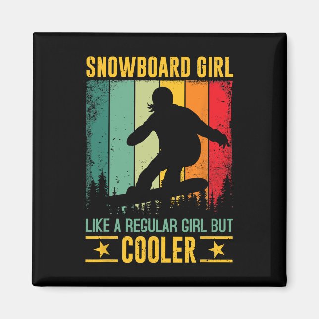 Imán Chica De Snowboard Como Un Chica Regular Pero Niev (Frente)
