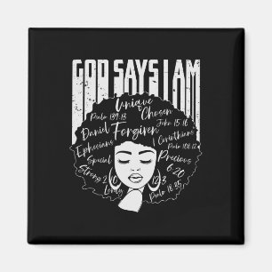 Imán Chica negro Dios dice que soy negro melanín histor