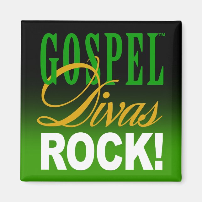 Imán CHICAGO BLING - "¡Roca del Divas del Evangelio!" (Frente)