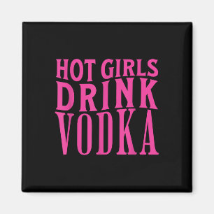 Imán Chicas calientes divertidos beben vodka bebida alc