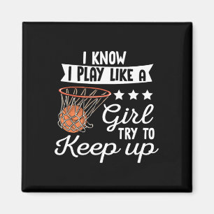 Imán Chicas De Baloncesto - Sé Que Juego Como Un Chica