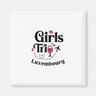 Imán Chicas Divertidas Viaje a Luxemburgo Vino Vacacion