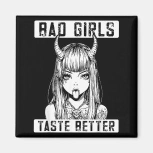 Imán Chicas Malas Saben Mejor Humor Divertido Tatuajes 