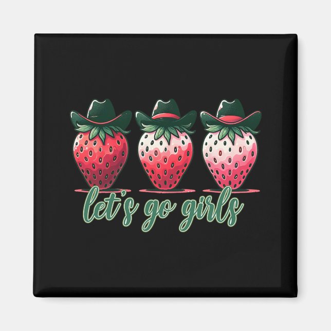 Imán Chicas Vamos Fiesta de Soltera Fresas Mujer (Frente)