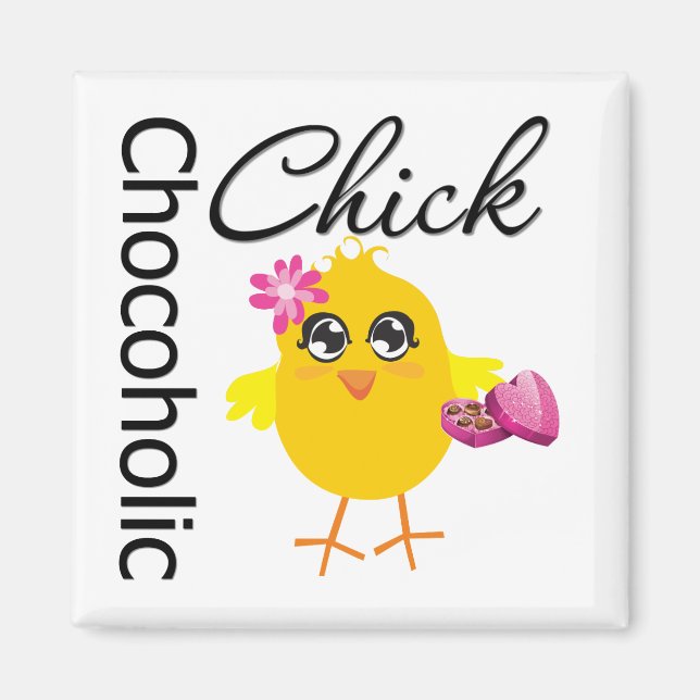 Imán Chick chocoholic (Frente)