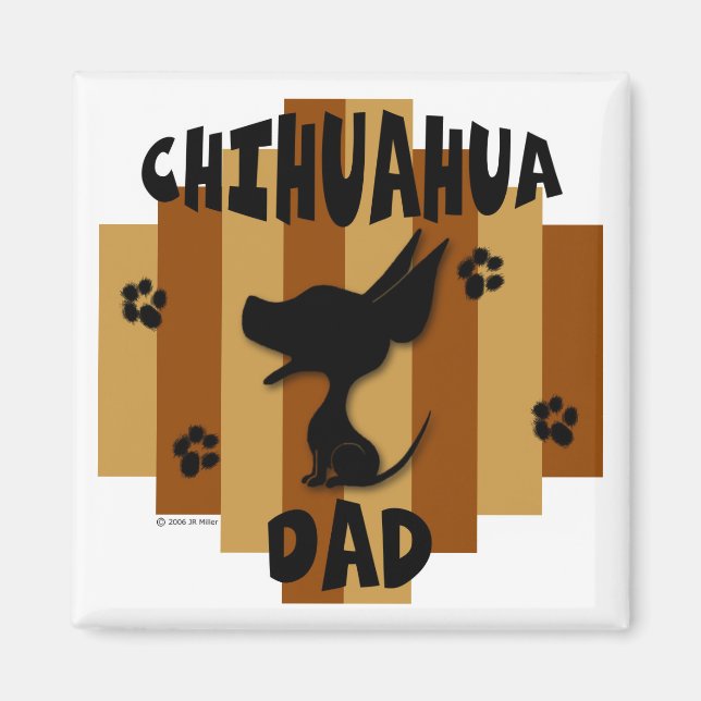 Imán Chihuahua Dad Magnet (Frente)