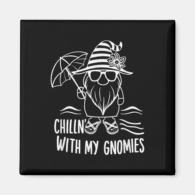 Imán Chillin Con Mi Gnomies Beach Gnome Summer Fun (Frente)