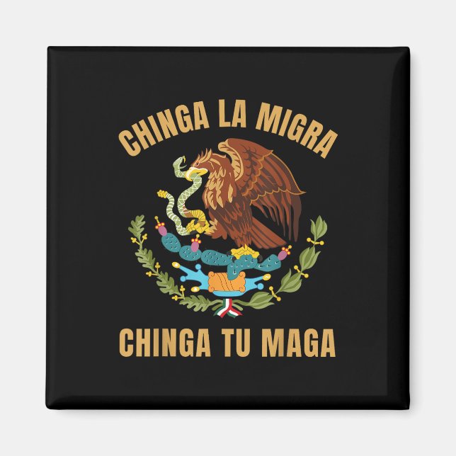 Imán Chinga La Migra Chinga Tu Derecho Inmigrante Mexic (Frente)