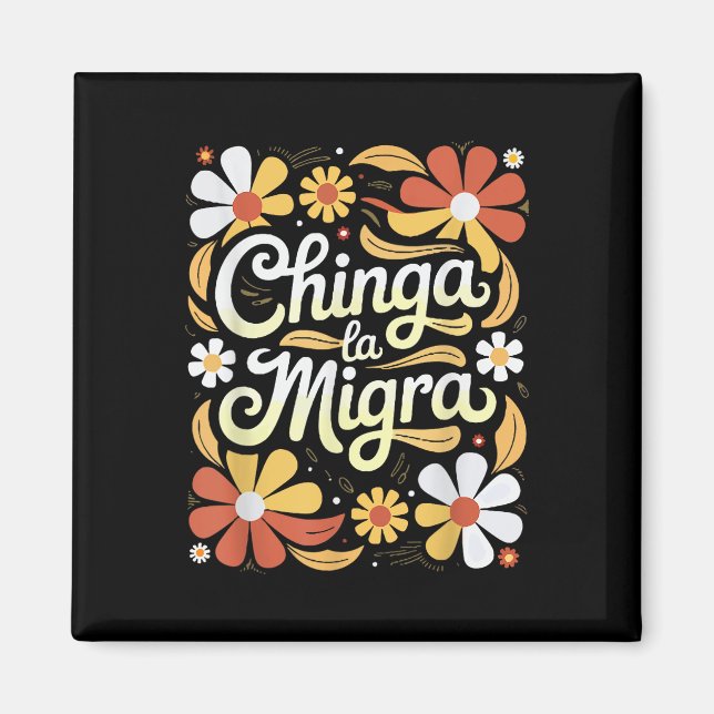 Imán Chinga La Migra Pro Inmigración Fascismo Derechos  (Frente)