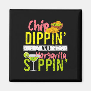 Imán Chip Dippin Y Margarita Sippin Cinco De Mayo