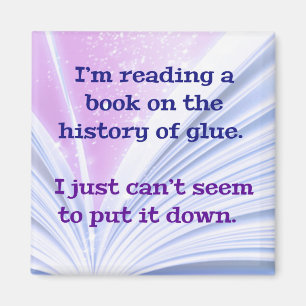 Imán Chiste DAD: Estoy leyendo un libro sobre la histor