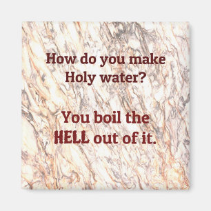 Imán Chiste de papá: ¿Cómo haces agua sagrada?