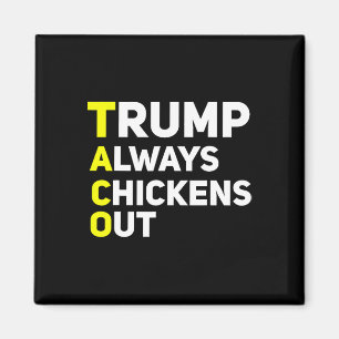 Imán Chiste divertido de Trump siempre se echa atrás Ar