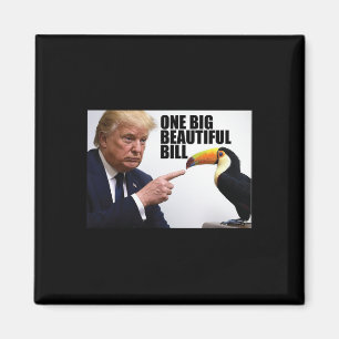 Imán Chiste Divertido Donald Trump Una Gran y Hermosa F